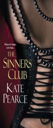 The Sinners Club by Kate Pearce Paperback Book