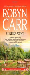 Sunrise Point (Virgin River) by Robyn Carr Paperback Book