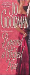 Beyond A Wicked Kiss by Jo Goodman Paperback Book