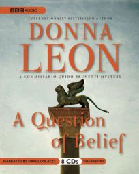 A Question of Belief: A Commissario Guido Brunetti Mystery by Donna Leon Paperback Book