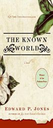 The Known World by Edward P. Jones Paperback Book