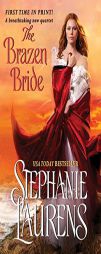 The Brazen Bride (The Black Cobra Quartet) by Stephanie Laurens Paperback Book