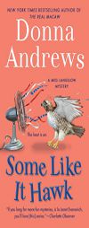 Some Like it Hawk (Meg Langslow Mysteries) by Donna Andrews Paperback Book