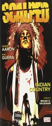 Scalped Vol. 1: Indian Country by Jason Aaron Paperback Book