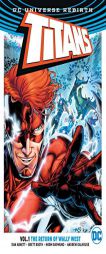 Titans Vol. 1: The Return of Wally West (Rebirth) by Dan Abnett Paperback Book