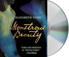 Monstrous Beauty by Elizabeth Fama Paperback Book