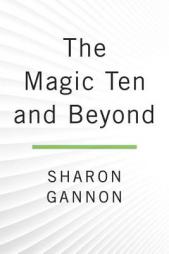 The Magic Ten and Beyond: Daily Spiritual Practice for Greater Peace and Well-Being by Sharon Gannon Paperback Book