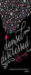 Damsel Distressed by Kelsey Macke Paperback Book