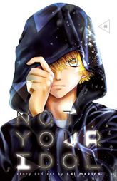 Not Your Idol, Vol. 2, Volume 2 by Aoi Makino Paperback Book