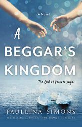 A Beggar's Kingdom by Paullina Simons Paperback Book