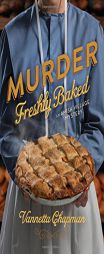 Murder Freshly Baked by Vannetta Chapman Paperback Book
