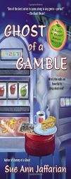Ghost of a Gamble by Sue Ann Jaffarian Paperback Book