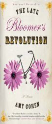 Late Bloomer's Revolution, The by Amy Cohen Paperback Book