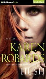 Hush by Karen Robards Paperback Book