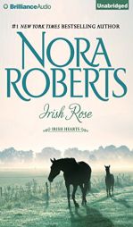 Irish Rose (Irish Hearts) by Nora Roberts Paperback Book
