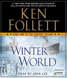 Winter of the World: Book Two of the Century Trilogy by Ken Follett Paperback Book