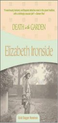 Death in the Garden by Elizabeth Ironside Paperback Book