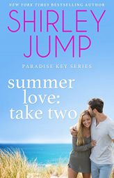 Summer Love: Take Two by Shirley Jump Paperback Book