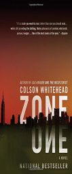 Zone One by Colson Whitehead Paperback Book