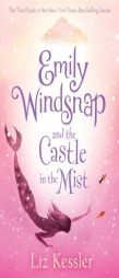 Emily Windsnap and the Castle in the Mist by Liz Kessler Paperback Book
