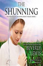 The Shunning (The Heritage of Lancaster County) by Beverly Lewis Paperback Book