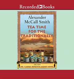 Tea Time for the Traditionally Built by Alexander McCall Smith Paperback Book