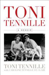 Toni Tennille: A Memoir by Toni Tennille Paperback Book