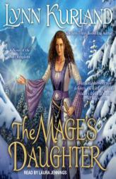 The Mage's Daughter (Nine Kingdoms) by Lynn Kurland Paperback Book