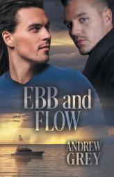 Ebb and Flow by Andrew Grey Paperback Book
