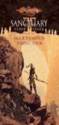 Sanctuary (Dragonlance: Elven Exiles, Vol. 1) by Paul B. Thompson Paperback Book