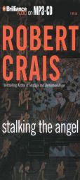 Stalking the Angel (Elvis Cole) by Robert Crais Paperback Book