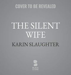 The Silent Wife by Karin Slaughter Paperback Book