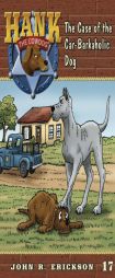 The Case of the Car-Barkaholic Dog (Hank the Cowdog) by John R. Erickson Paperback Book
