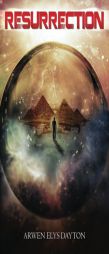 Resurrection by Arwen Elys Dayton Paperback Book