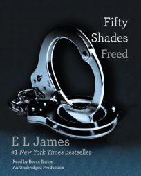 Fifty Shades Freed: Book Three of the Fifty Shades Trilogy by E. L. James Paperback Book