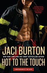 Hot to the Touch by Jaci Burton Paperback Book