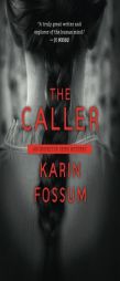 The Caller (Inspector Sejer) by Karin Fossum Paperback Book