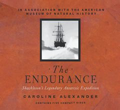 The Endurance:  Shackelton's Legendary Antarctic Expedition by Caroline Alexander Paperback Book