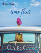 Time Flies by Claire Cook Paperback Book