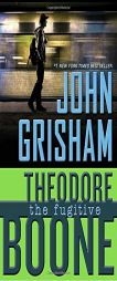 Theodore Boone: The Fugitive by John Grisham Paperback Book