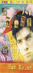 A Face in Every Window by Han Nolan Paperback Book