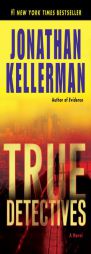 True Detectives by Jonathan Kellerman Paperback Book