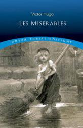 Les Miserables (Dover Thrift Editions) by Victor Hugo Paperback Book