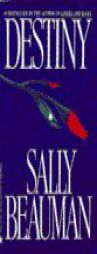 Destiny by Sally Beauman Paperback Book
