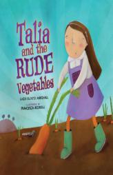 Talia and the Rude Vegetables (High Holidays) by Linda Elovitz Marshall Paperback Book