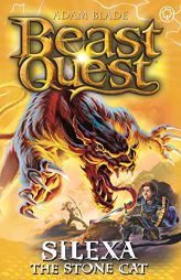 Beast Quest: Silexa the Stone Cat: Series 26 Book 3 by Adam Blade Paperback Book