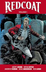Redcoat Volume 1: Einstein & the Immortal by Geoff Johns Paperback Book