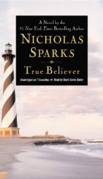 True Believer by Nicholas Sparks Paperback Book