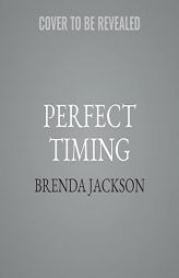 Perfect Timing by Brenda Jackson Paperback Book