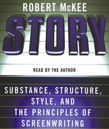Story: Style, Structure, Substance, and the Principles of Screenwriting by Robert McKee Paperback Book